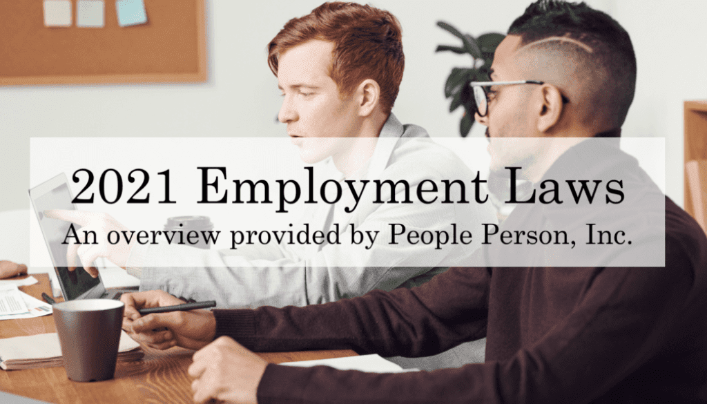 2021 Employment Laws People Person Inc.
